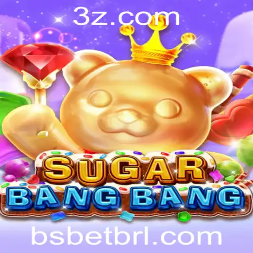 SUGARBANGBANG: O Novo Fenômeno dos Jogos e a Palavra-Chave 'bs bet'